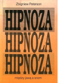 Hipnoza między jawą a snem