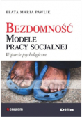 Bezdomność Modele pracy socjalnej