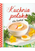 Kuchnia polska dla każdego
