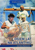 Osiem lat na Atlantyku