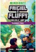 Frigiel i Fluffy Odległe lądy Tajemnica Oriel