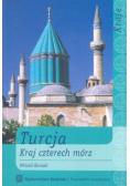 Turcja Kraj czterech mórz
