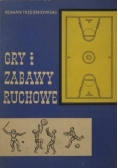 Gry i zabawy ruchowe
