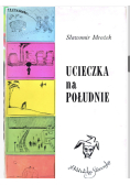 Ucieczka na południe