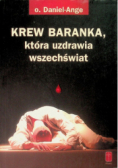 Krew Baranka która uzdrawia wszechświat