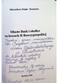 Miasto Busk i okolice na kresach II Rzeczypospolitej