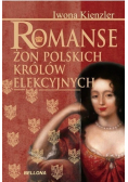 Romanse żon polskich królów elekcyjnych