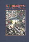 Wejherowo miasto Jakuba Wejhera