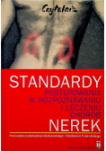 Standardy postępowania W rozpoznawaniu i leczeniu chorób nerek