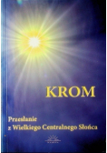 Krom przesłanie z wielkiego centralnego słońca