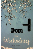 Dom na Wschodniej