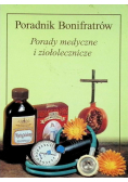 Poradnik Bonifratrów Porady medyczne i ziołolecznicze