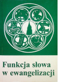 Funkcja słowa w ewangelizacji