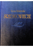 Michałowska Teresa - Średniowiecze