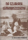 Na szlaku Łemkowszczyzny,reprint z 1939 r.