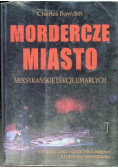 Mordercze miasto