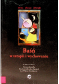 Baśń w terapii i w wychowaniu