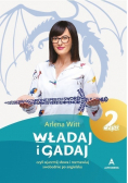 Władaj i gadaj Czyli ujarzmij słowa i rozmawiaj swobodnie po angielsku Część 2