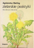 Zielarskie praktyki