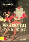 Konserwatyści w Polsce lat 1935 - 1939