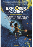Explorer Academy: Akademia Odkrywców Tom 1