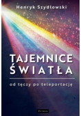 Tajemnice Światła: Od tęczy do teleportacji
