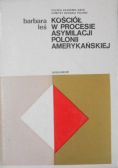 Kościół w procesie asymilacji polonii amerykańskiej