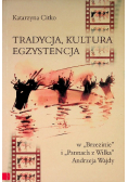 Tradycja kultura egzystencja