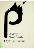 Chyba już można