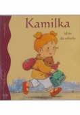 Kamilka idzie do szkoły