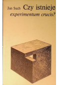 Czy istnieje experimentum crucis