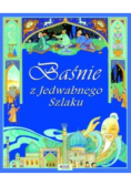 Baśnie z Jedwabnego Szlaku