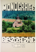 Monografie Bieszczadzkie Tom 12