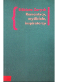 Romantycy myśliciele inspiratorzy