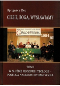 Ciebie Boga wysławiamy Tom I