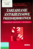 Zarządzanie antykryzysowe przedsiębiorstwem
