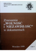Zrzeszenie Wolność i Niezawisłość w dokumentach Tom V