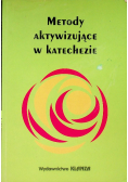 Metody aktywizujące w katechezie Część