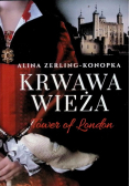 Krwawa Wieża Tower of London