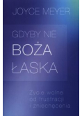 Gdyby nie Boża łaska