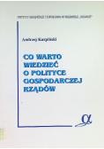 Co warto wiedzieć o polityce gospodarczej rządów