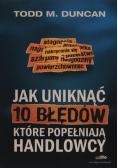 Jak uniknąć 10 błędów które popełniają handlowcy