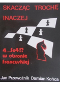 Skacząc trochę inaczej