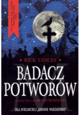 Monstrumolog Tom 1 Badacz potworów