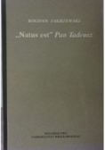 Natus est Pan Tadeusz