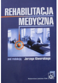 Rehabilitacja medyczna