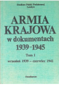Armia Krajowa w dokumentach 1939-1945 Tom  I