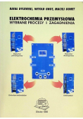 Elektrochemia przemysłowa wybrane procesy i zagadnienia
