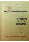 Preparatyka tworzyw sztucznych