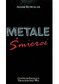 Metale śmierci